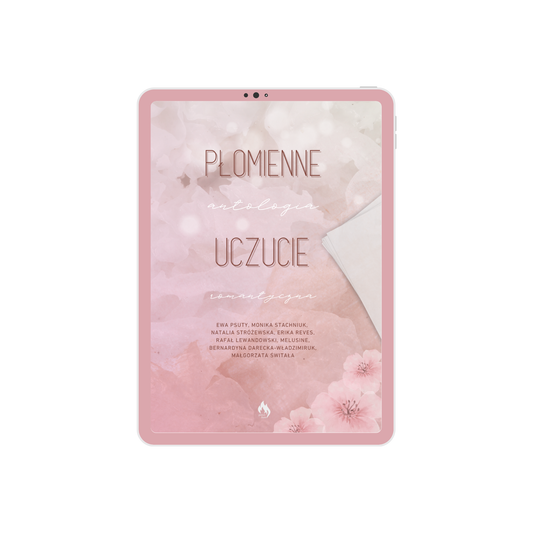 Płomienne uczucie - Antologia [E-book]